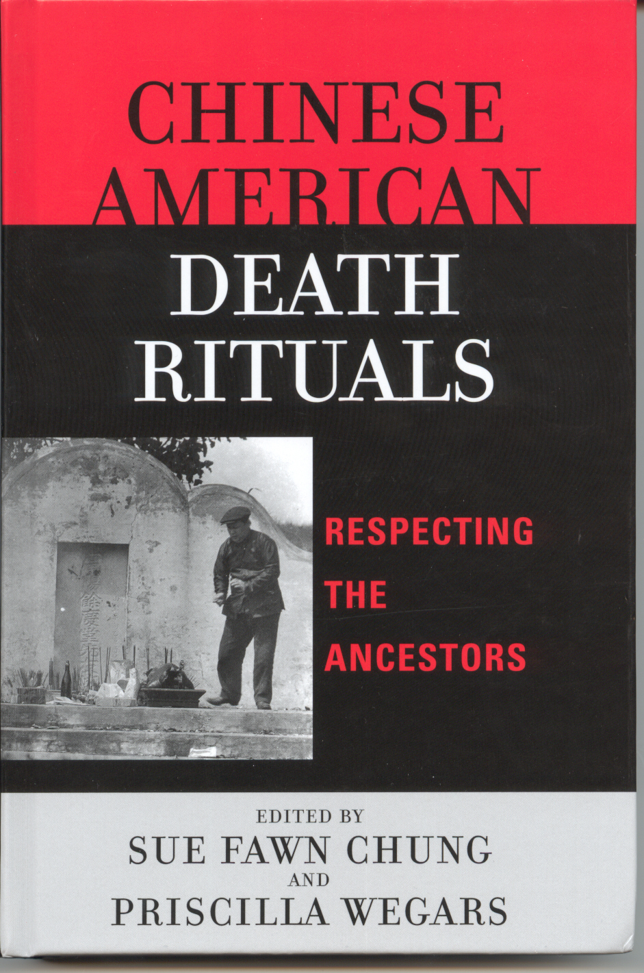 Cover of
            "Chinese American Death Rituals"