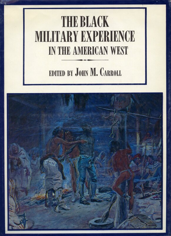 front cover of "The Black Military Experience in the American West"