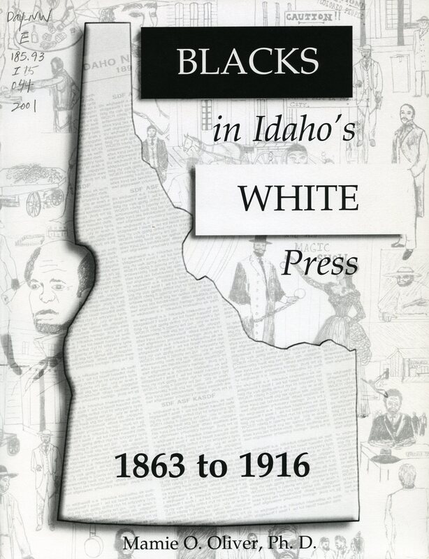 front cover of "Blacks in Idaho's White Press, 1863 to 1916"