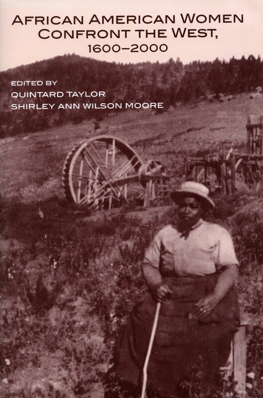 front cover of "African American Women Confront the West, 1600-2000"