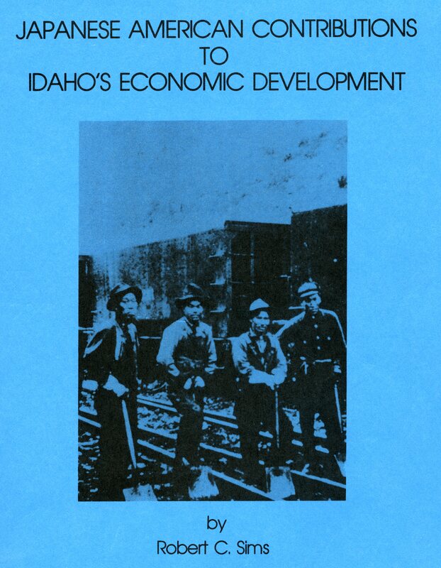 Japanese American Contributions to Idaho's Economic Development