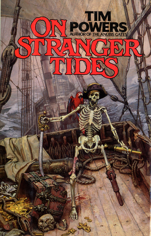 On Stranger Tides by Tim Powers