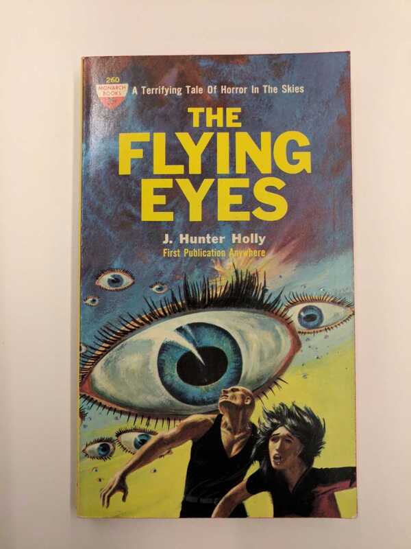 J. Hunter Holly, "The Flying Eyes"
