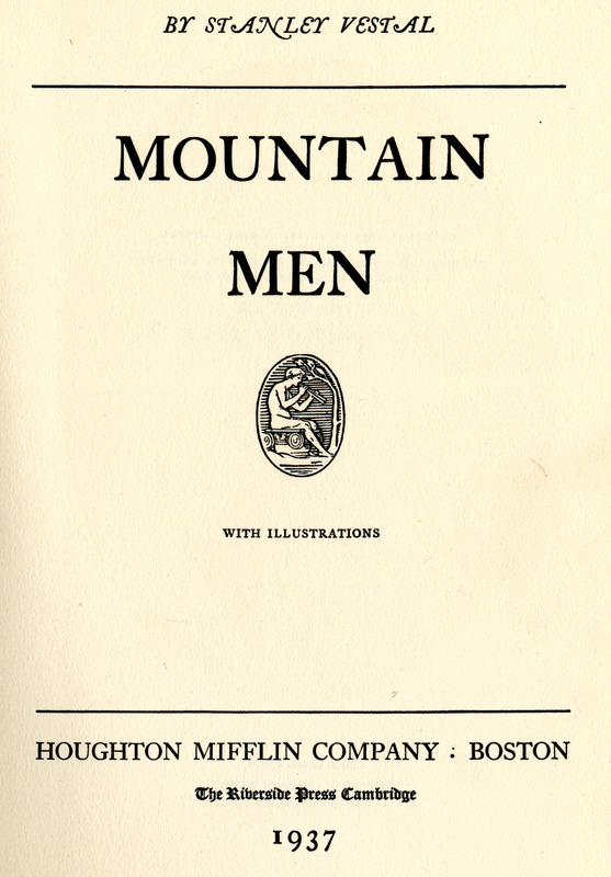 Mountain Men by Stanley Vestal