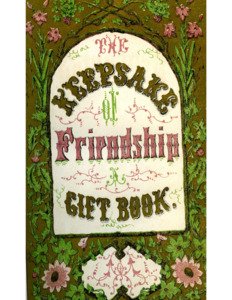 The Keepsake of Friendship: A Christmas and New Year's Annual...
